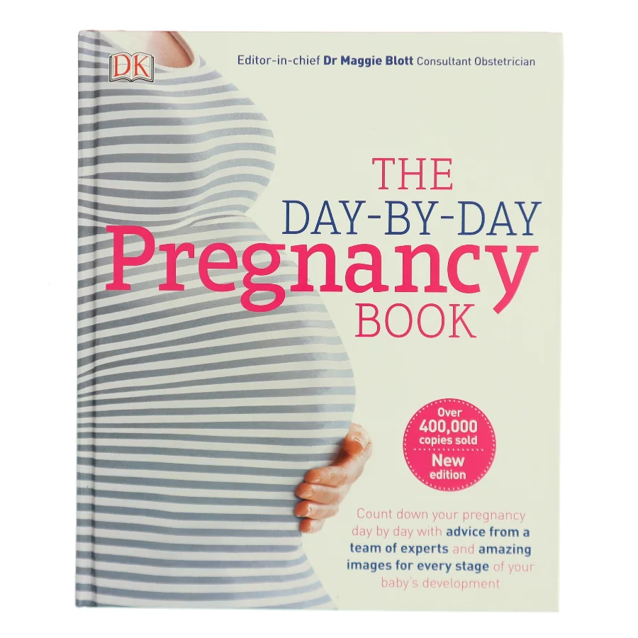 The Day-by-Day Pregnancy Book af Dr Maggie Blott (Bog)