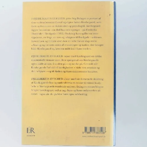 Øjeblikkets evighed : roman om Søren Kierkegaard af Stig Dalager (Bog)