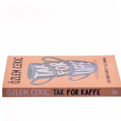 Tak for kaffe : den svære kunst at tale sammen af Özlem Cekic (Bog)