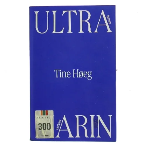 Ultramarin : roman af Tine Høeg (f. 1985) (Bog)