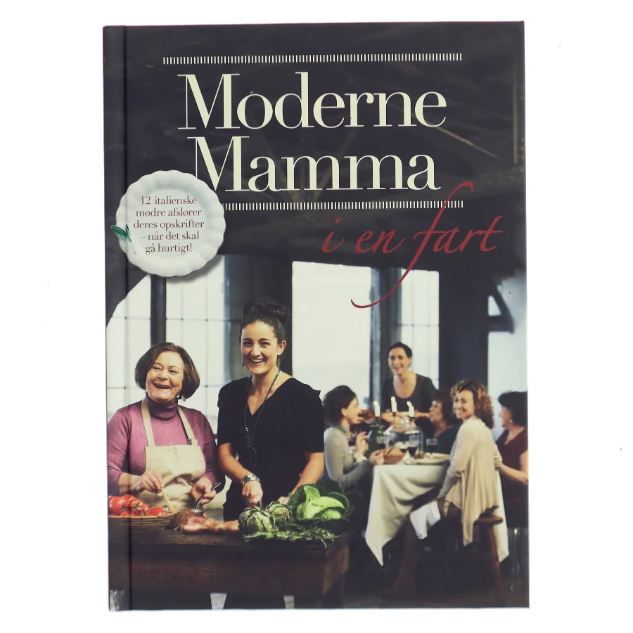 Moderne Mamma i en fart af 
12 italienske mødre
 (Bog)