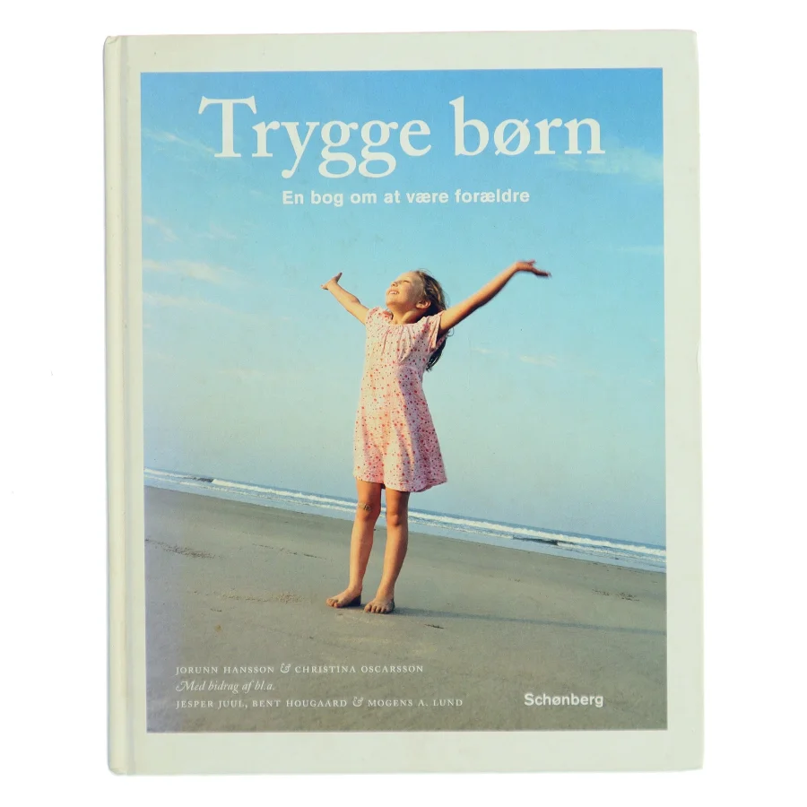 Trygge børn : en bog om at være forældre (Bog)