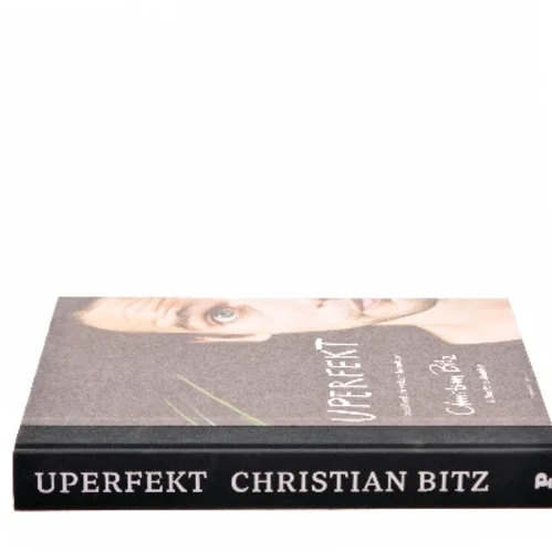 Uperfekt : sundhed der virker i hverdagen af Christian Bitz (Bog)