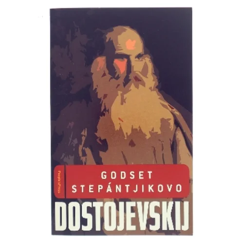 Menneskene på godset Stepántjikovo af F. M. Dostojevskij (Bog)