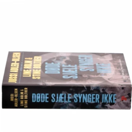 Døde sjæle synger ikke : krimithriller af Jussi Adler-Olsen (Bog)