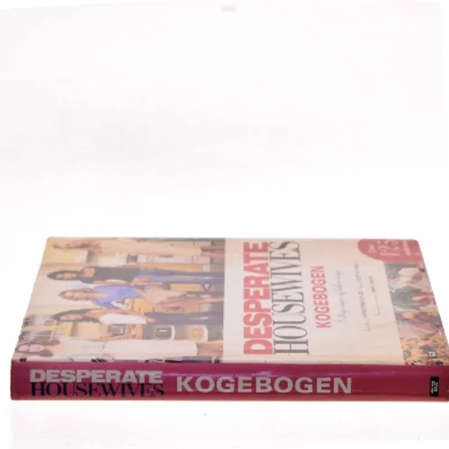 Desperate housewives kogebogen : saftige sager og lækre stege (Bog)