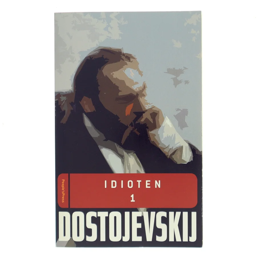 Idioten. Bind 2 (Ved Ejnar Thomassen) af F. M. Dostojevskij (Bog)
