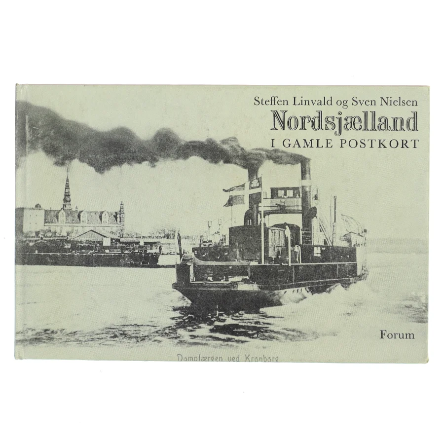 Nordsjælland i gamle postkort (Bog)