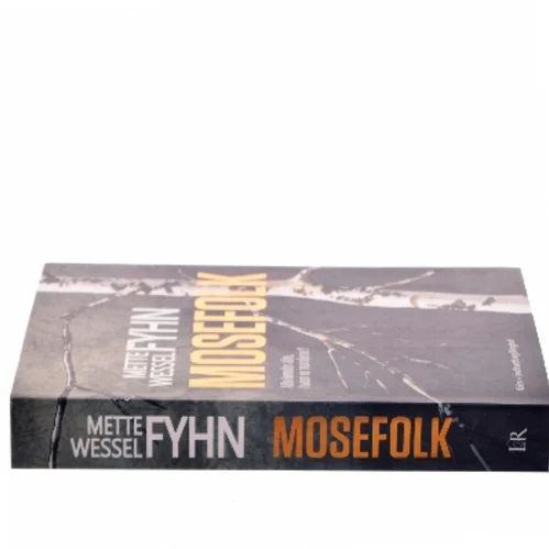 Mosefolk af Mette Wessel Fyhn (Bog)