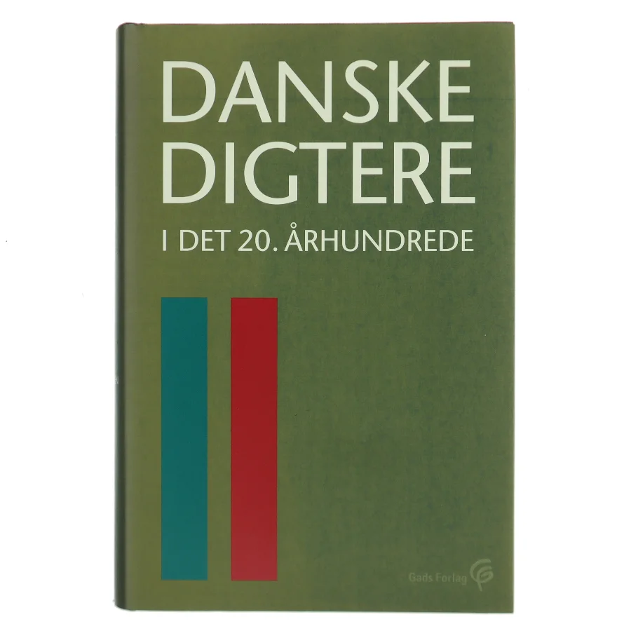 Danske digtere i det 20. århundrede. Bind 2, Fra Morten Nielsen til Hans-Jørgen Nielsen af Anne-Marie Mai (Bog)