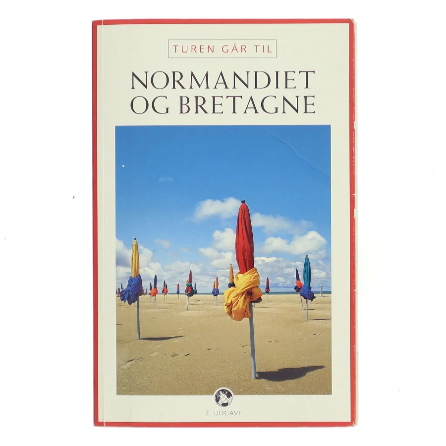 Turen går til Normandiet & Bretagne af Ove Rasmussen (f. 1953) (Bog)