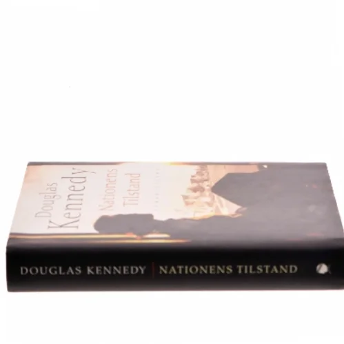 Nationens tilstand af Douglas Kennedy (f. 1955) (Bog)