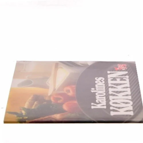 Karolines Køkken af Karolines Køkken (Bog)