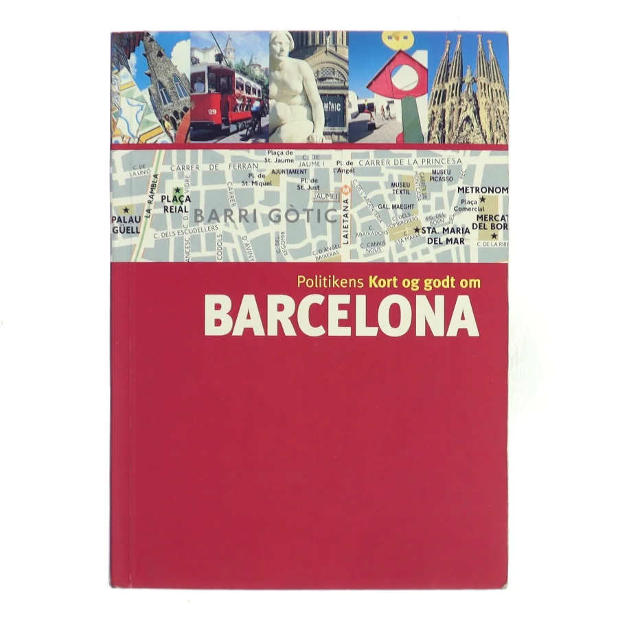 Politikens Kort og godt om Barcelona af Politiken (Bog)