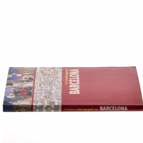 Politikens Kort og godt om Barcelona af Politiken (Bog)