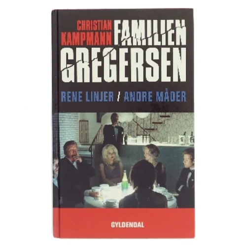 Rene linjer : Andre måder : roman af Christian Kampmann (Bog)