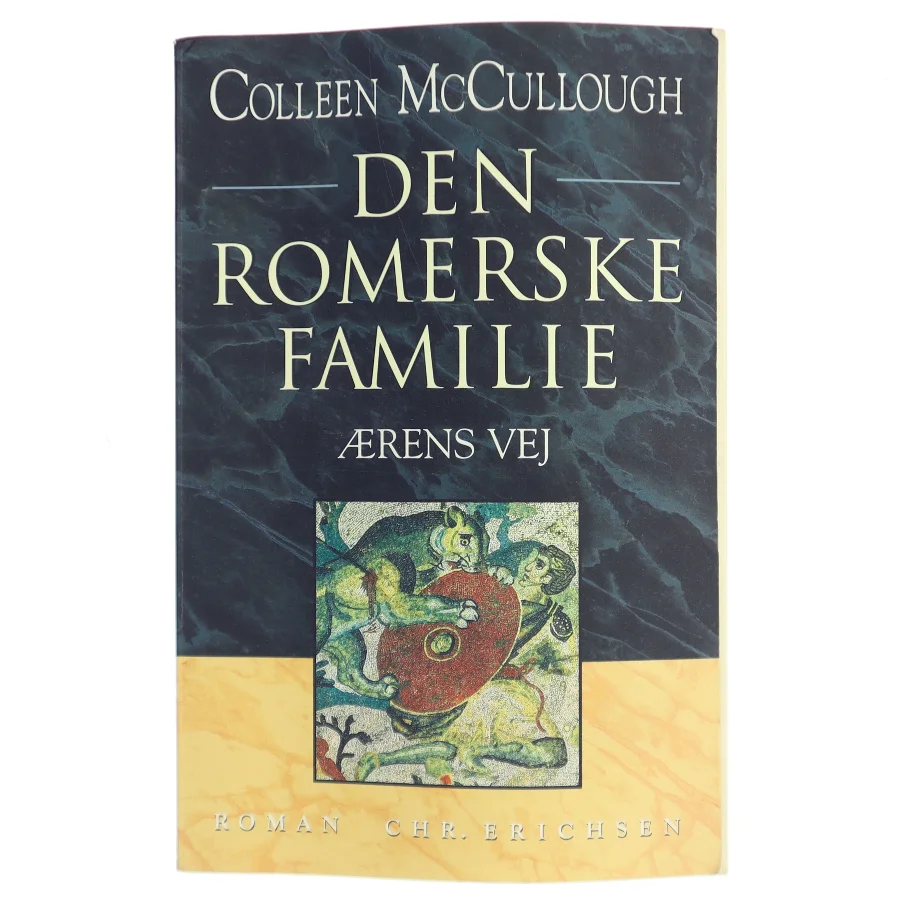 Den romerske familie. Bind 1, Ærens vej af Colleen McCullough (Bog)