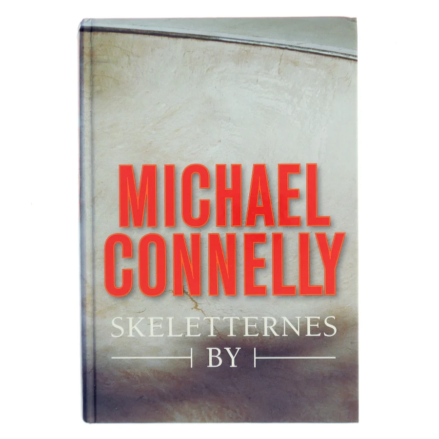 Skeletternes by af Michael Connelly (Bog)