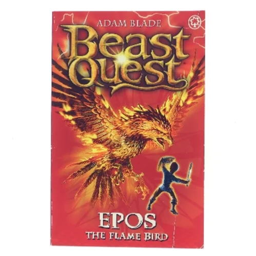 Epos the flame bird af Adam Blade (Bog)