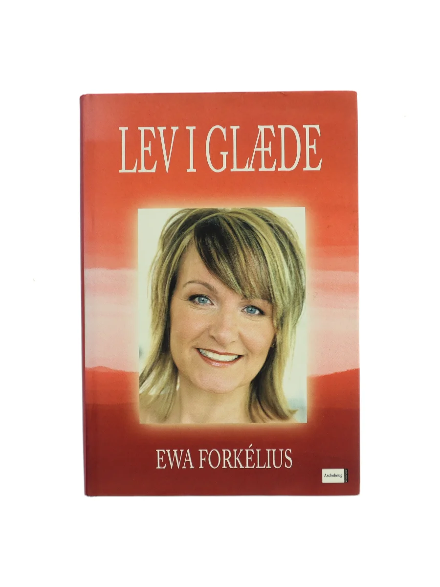 Forsiden af Lev i glæde af Ewa Forkélius