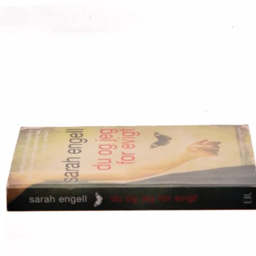 Du og jeg for evigt : roman af Sarah Engell (Bog)