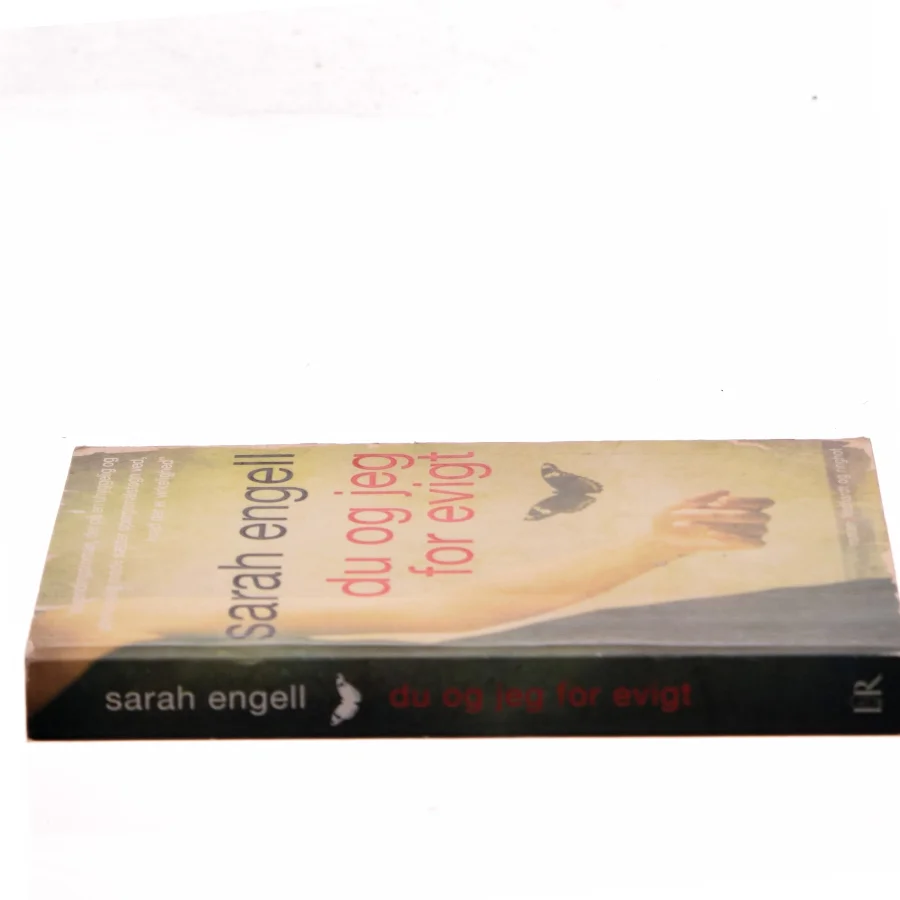 Du og jeg for evigt : roman af Sarah Engell (Bog)