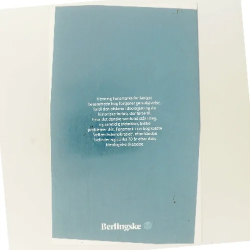 Historien om den danske utopi af Henning Fonsmark (Bog)