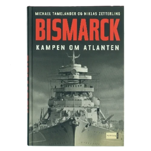 Bismarck - kampen om Atlanten (Bog)
