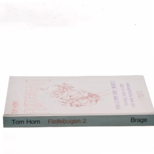Fløjtebogen 2 af Tom Horn (Bog)