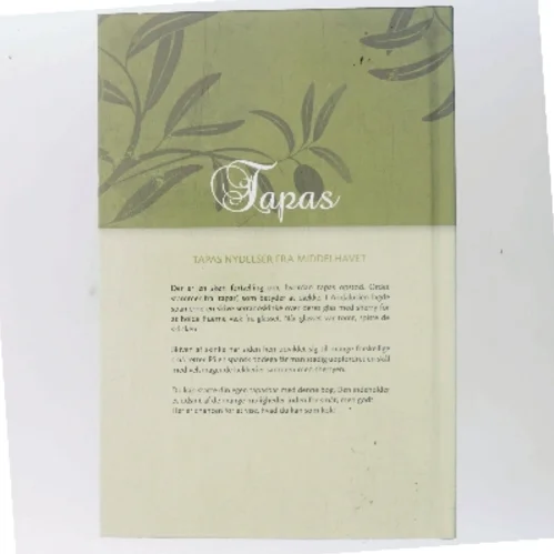 Tapas – tapas nydelser fra Middelhavet (Bog)