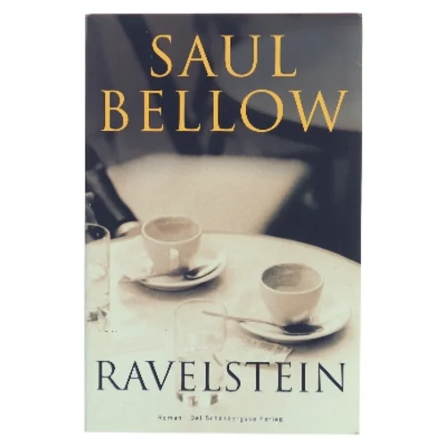 Ravelstein af Saul Bellow (Bog)
