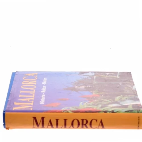 Mallorca : historie, kultur, natur (Bog)