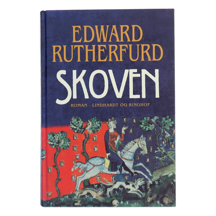 Skoven af Edward Rutherfurd (Bog)