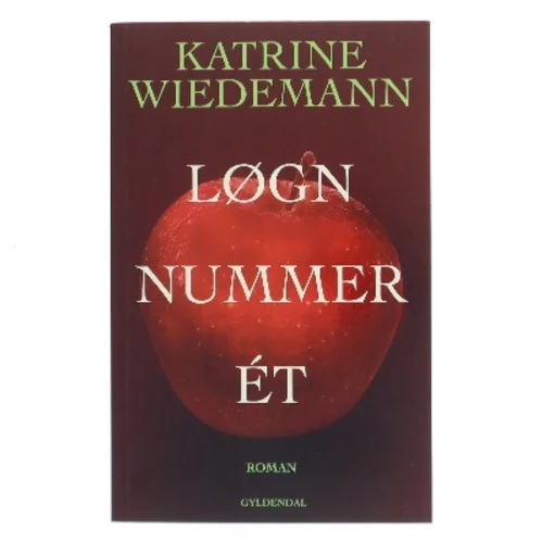 Løgn nummer ét af Katrine Wiedemann (Bog)