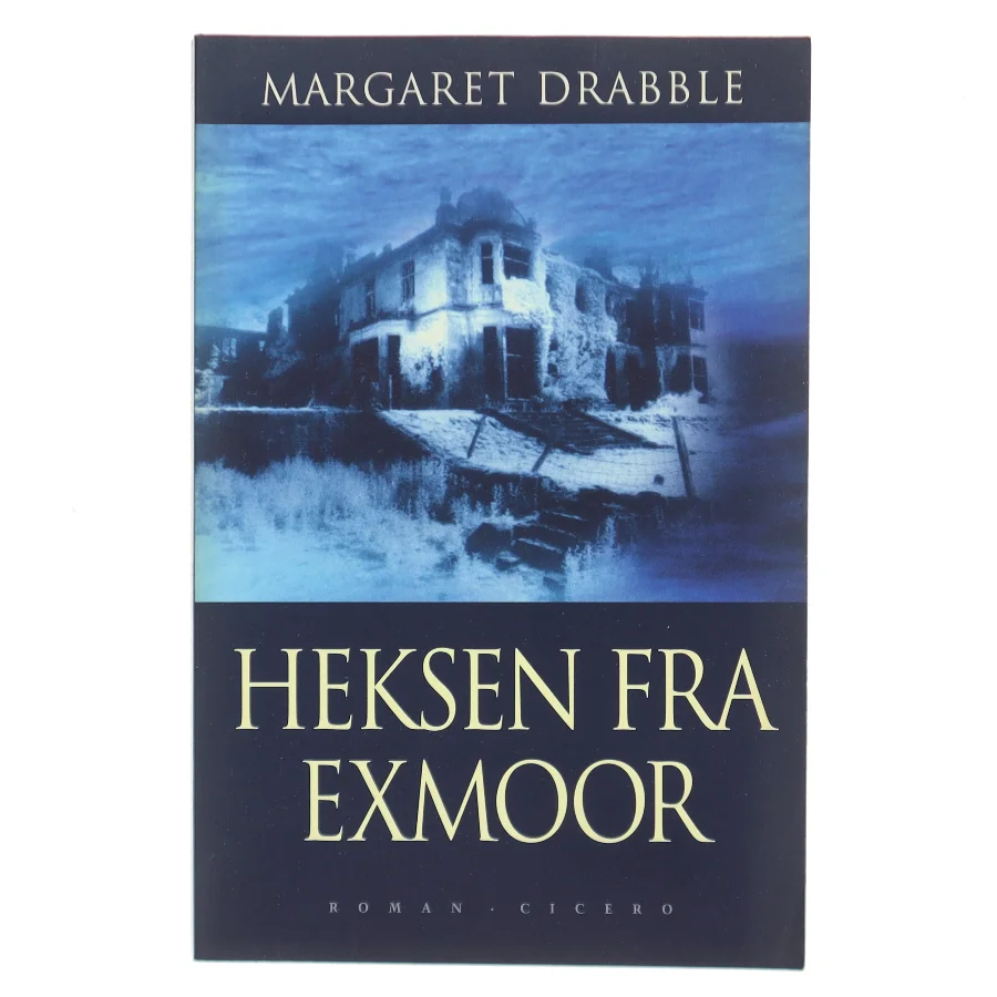 Heksen fra Exmoor af Margaret Drabble (Bog)