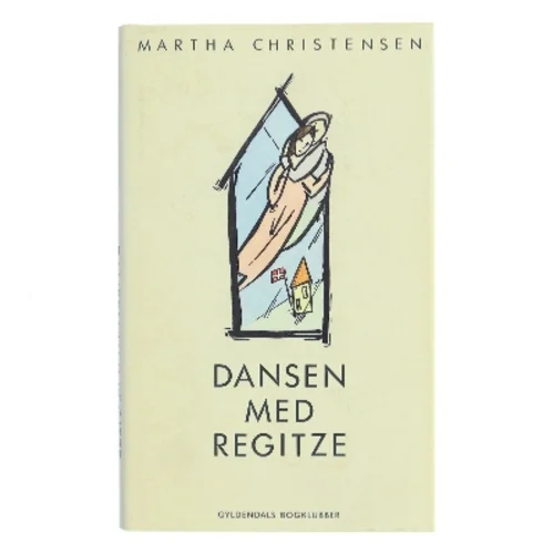 Dansen med Regitze af Martha Christensen (Bog)