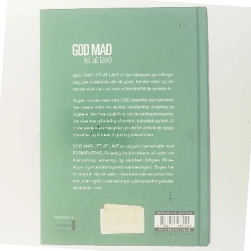 God mad, let at lave : Formidlernes kogebog af Formidlerne (Bog)
