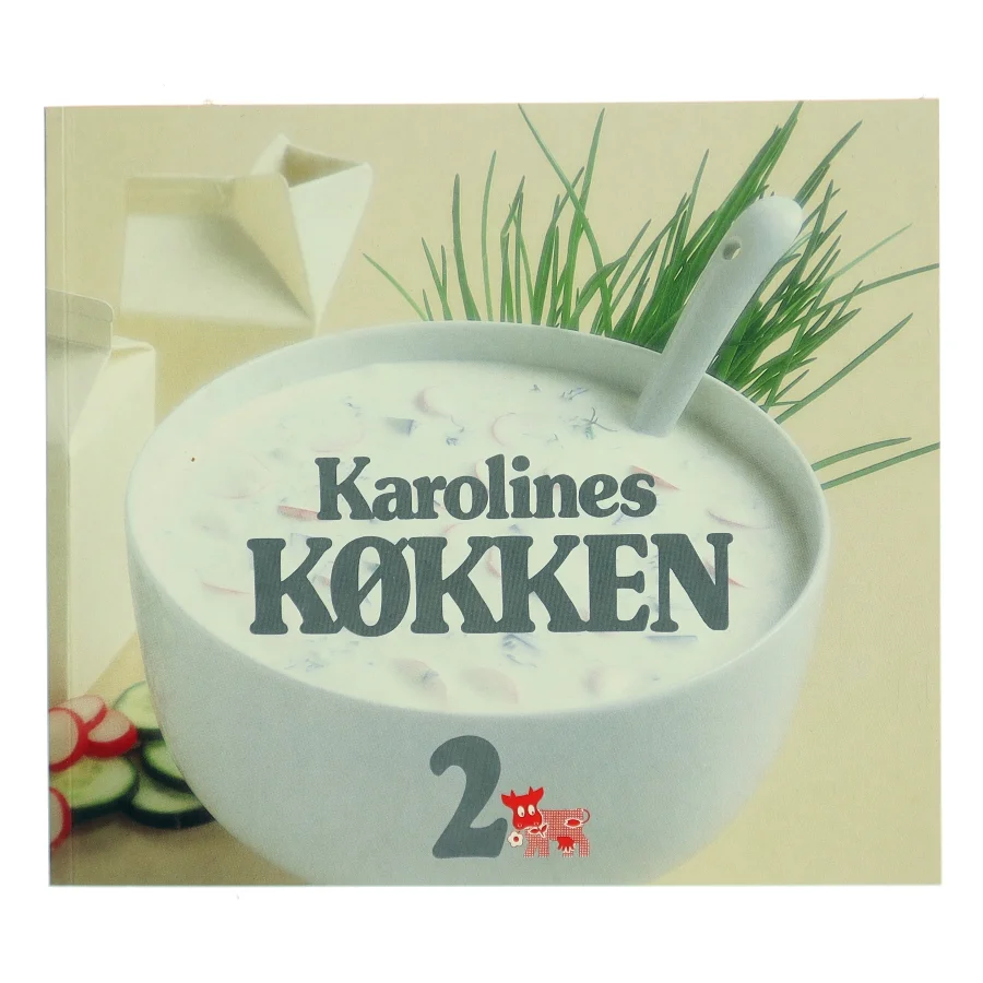 Karolines Køkken 2 af Karolines Køkken (Bog)