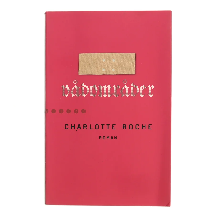 Vådområder af Charlotte Roche (Bog)
