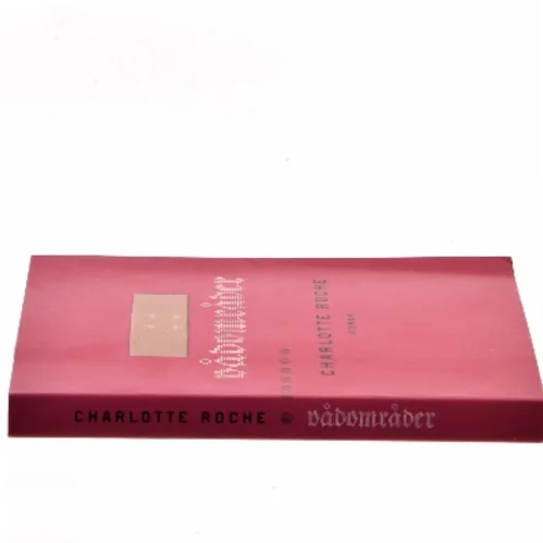 Vådområder af Charlotte Roche (Bog)
