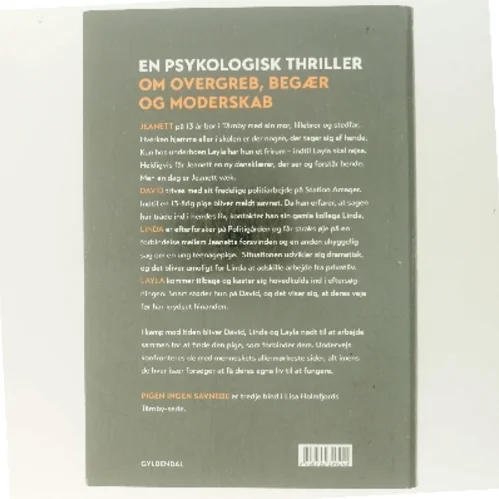 Pigen ingen savnede : thriller af Lisa Holmfjord (Bog)