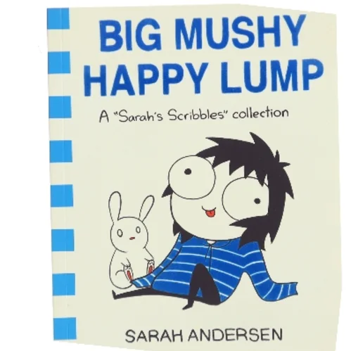 Big Mushy Happy Lump af Sarah Andersen (Bog)