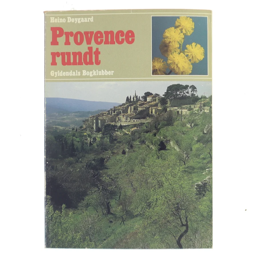 Provence rundt af Heino Døpgaard (Bog)