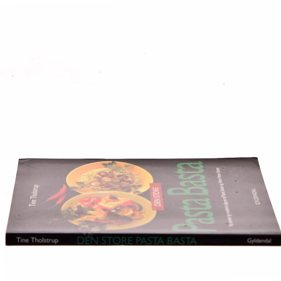 Den store Pasta Basta af Tine Tholstrup (Bog)