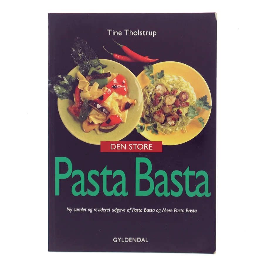 Den store Pasta Basta af Tine Tholstrup (Bog)