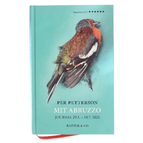 Mit Abruzzo : journal 29.1-18.7. 2021 af Per Petterson (Bog)