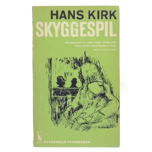 Skyggespil af Hans Kirk (Bog)