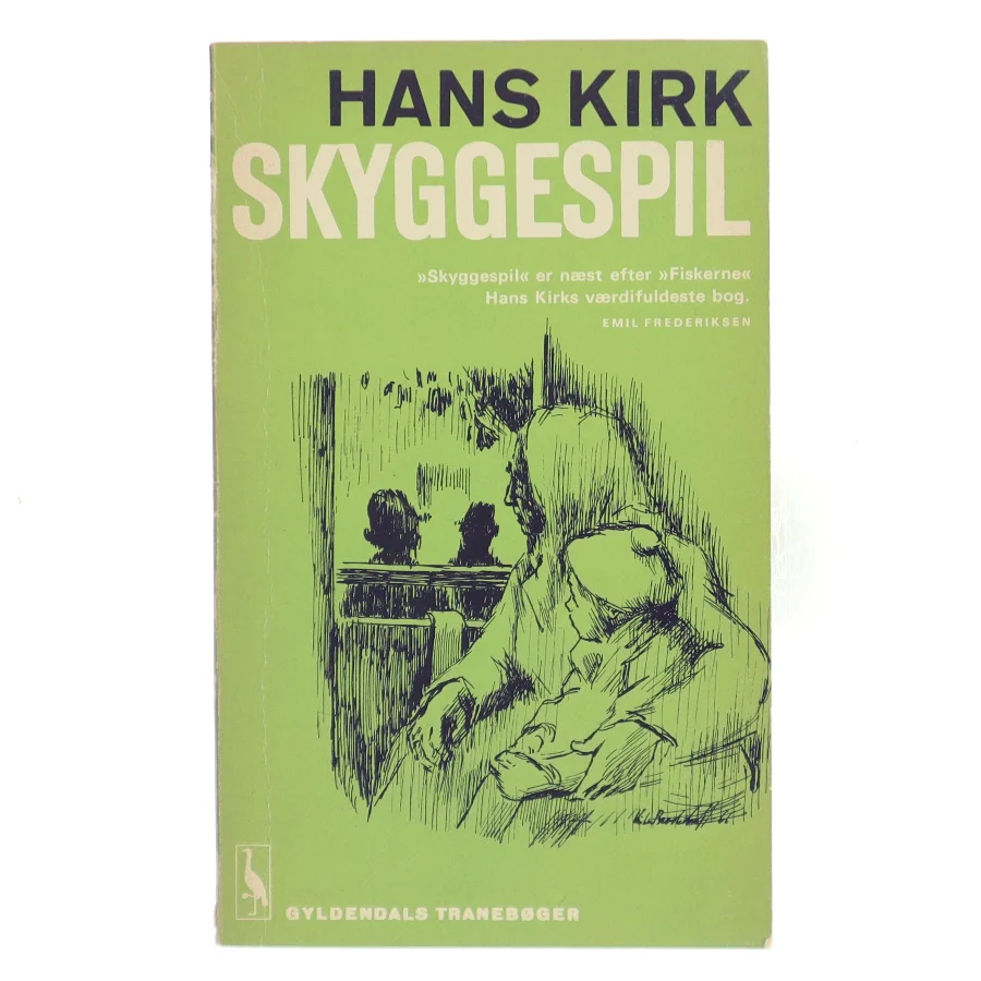 Skyggespil af Hans Kirk (Bog)