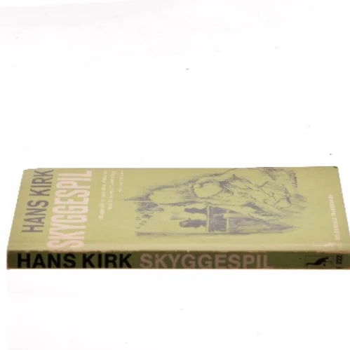 Skyggespil af Hans Kirk (Bog)