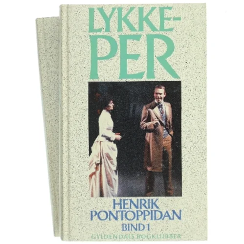 Lykke-Per. Bind 1 af Henrik Pontoppidan (Bog)